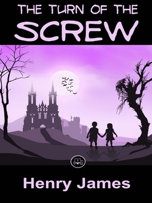 cover image of The Turn Of The Screw